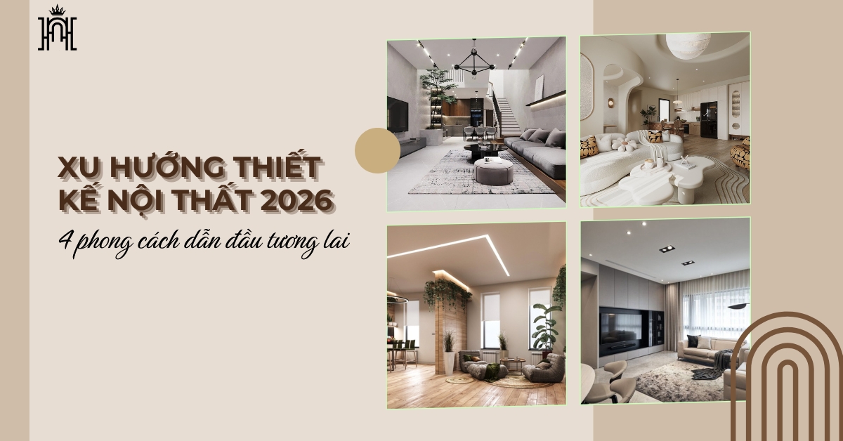 xu hướng thiết kế nội thất 2026
